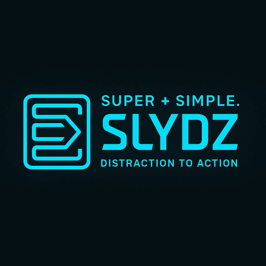 SLYDZ Distraction to Action