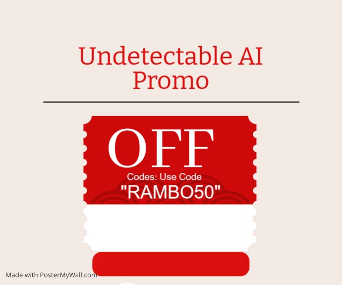 Undetectable Ai Promo Code: RAMBO50