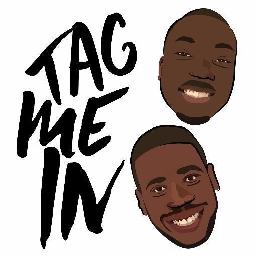 Tag Me In Podcast