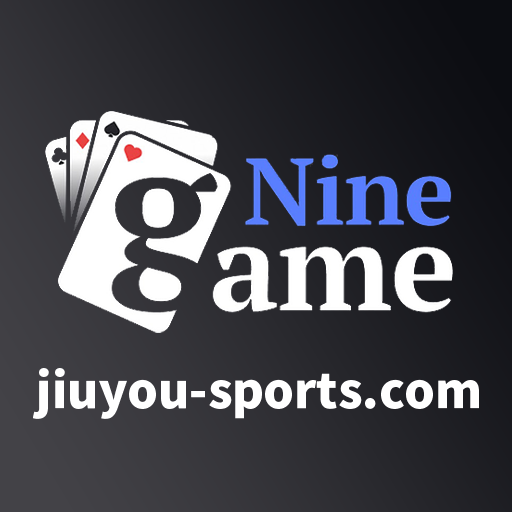 九游娱乐 - 体育、真人、棋牌赔率最高娱乐平台 | JIUYOU GAMES