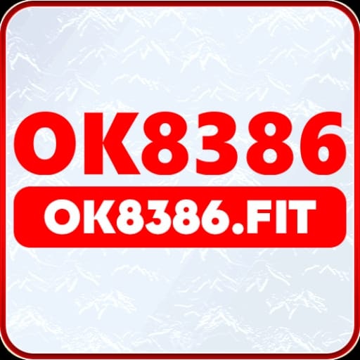 OK8386: Thiên Đường Cá Cược Đỉnh Cao