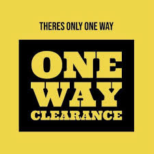 One Way Clearance