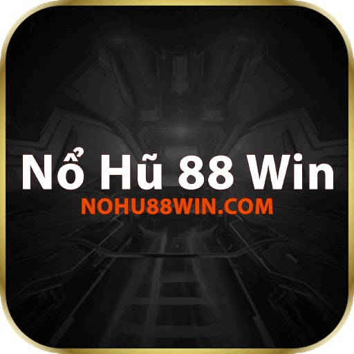 Nổ Hũ 88 Win – Trang Web Giải Trí