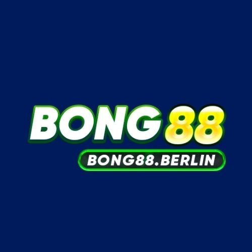 Bong88 berlin