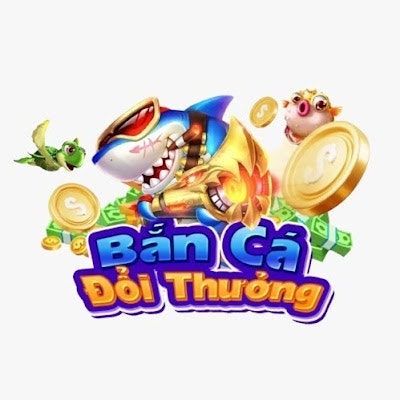Bắn Cá Đổi Thưởng