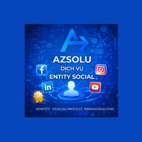 Dịch vụ Entity Social AZSOLU