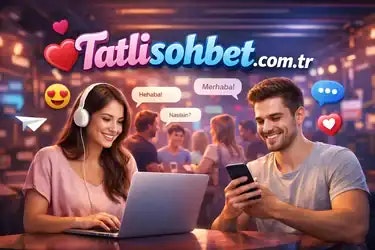 tatlı sohbet