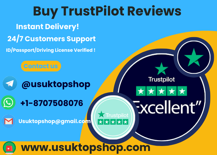 Buy Trustpilot Reviews In USA, UK, CA..