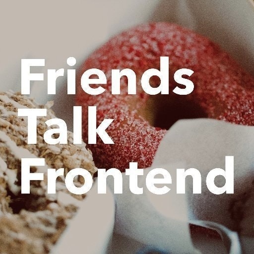 Friends 🗣 Frontend