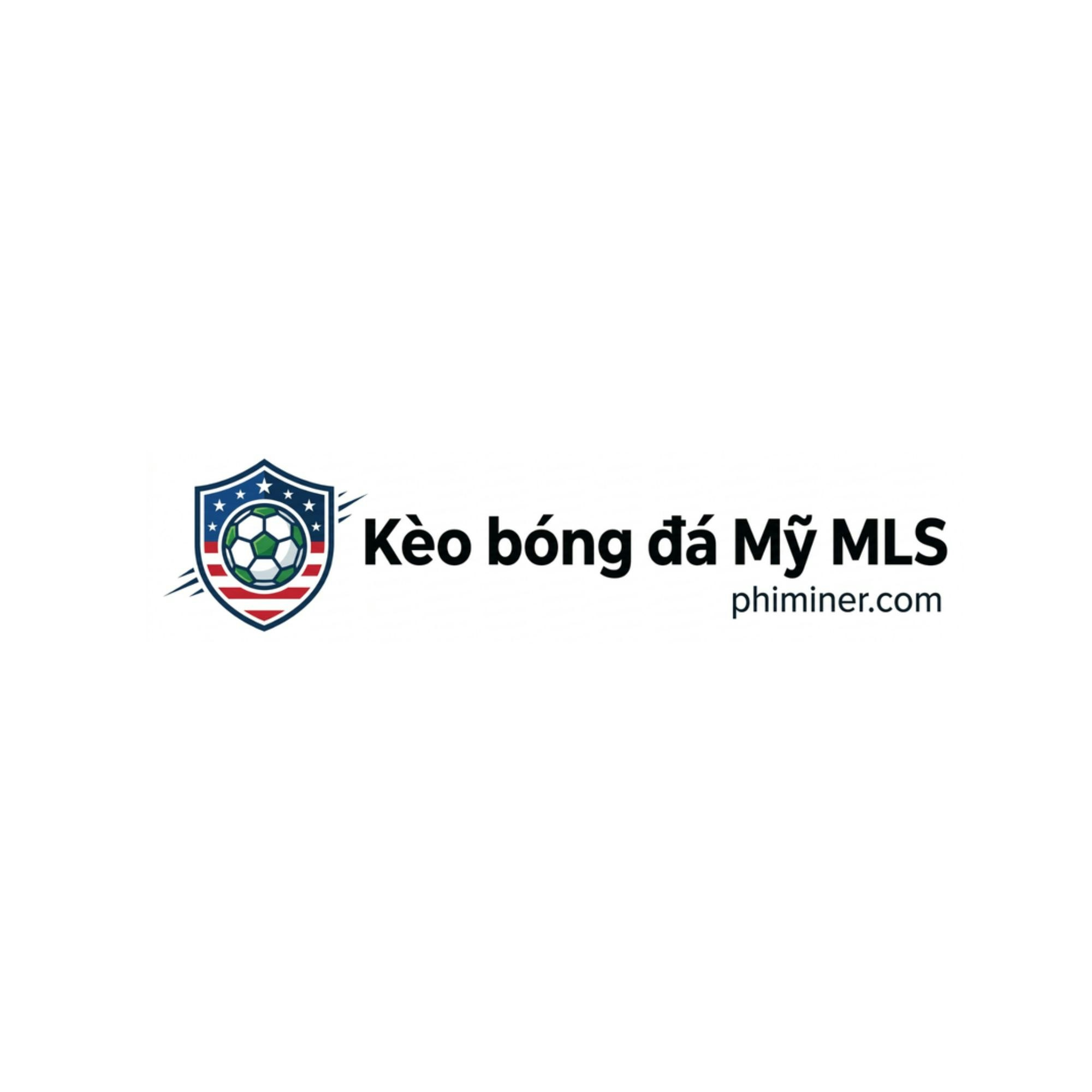 Kèo bóng đá Mỹ MLS