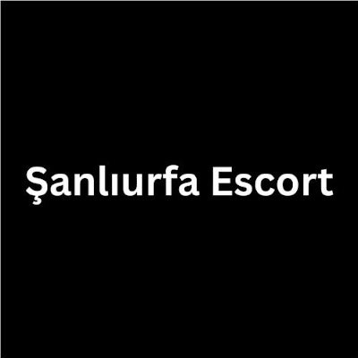 Şanlıurfa Escort