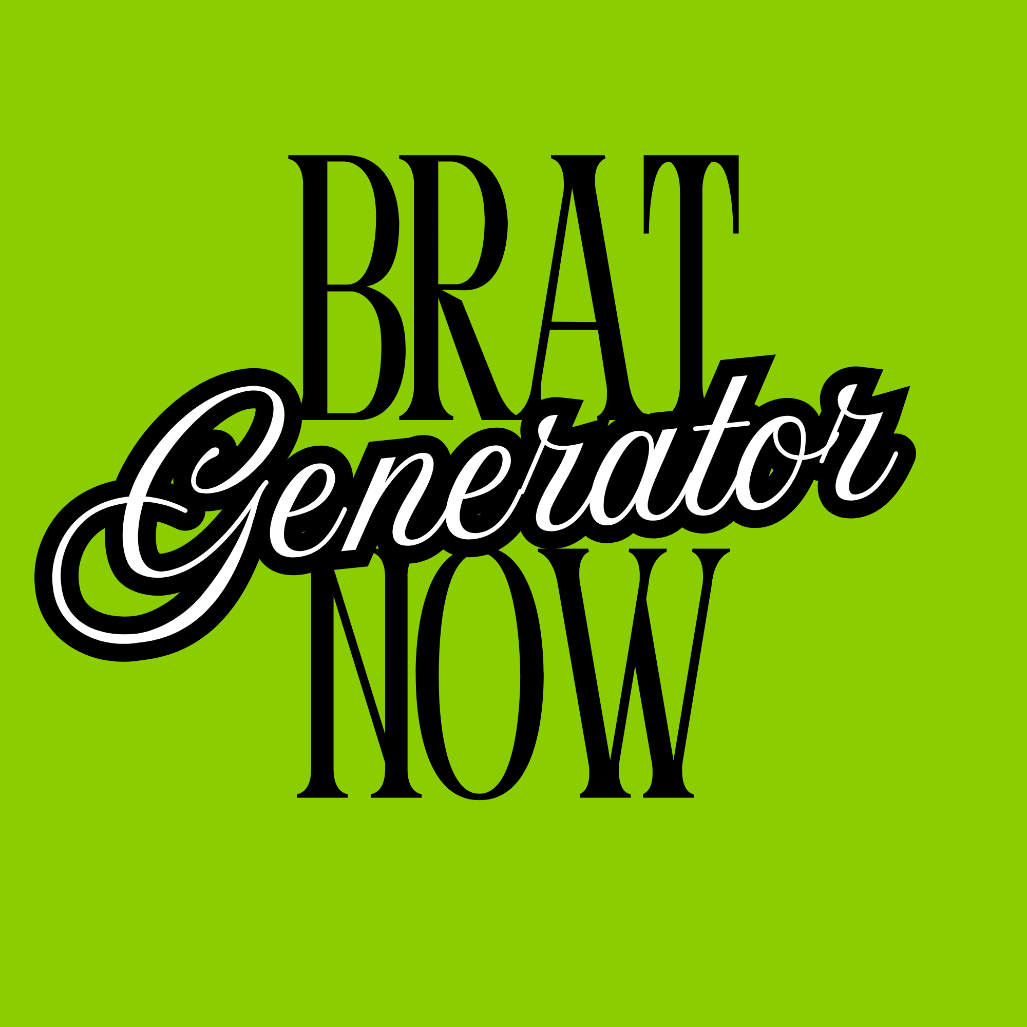 Brat Generator