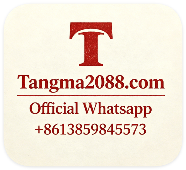Tangma2088 Whatsapp: +8613859845573