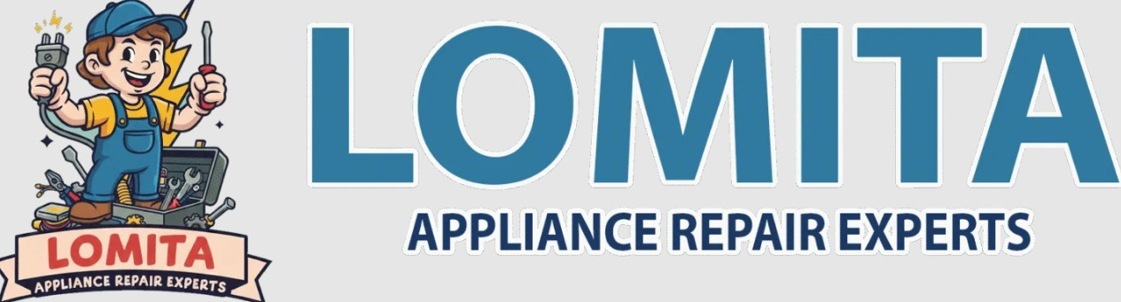 Lomita Appliance Repair Experts