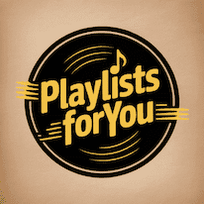 PlaylistsForYou