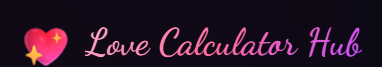 Love Calculator Hub